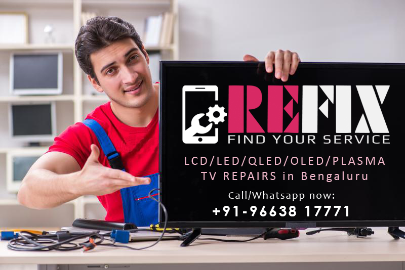 TV Repair in Bangalore LCD & LED TV Repair in BangaloreRefix